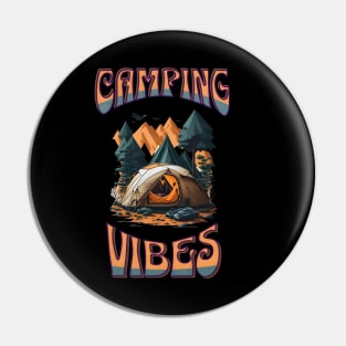 Camping Vibes Pin