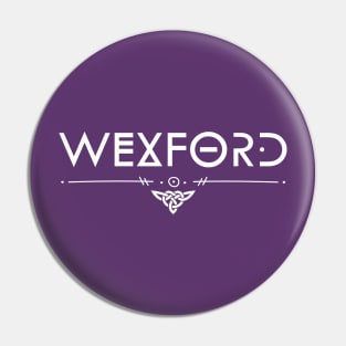 Wexford Ireland Celtic Pin