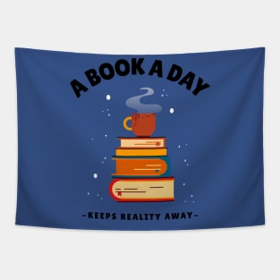 A Book A Day Keeps Reality Away Tapestry