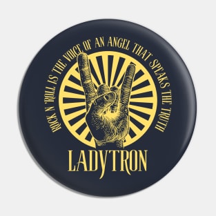 Ladytron Pin