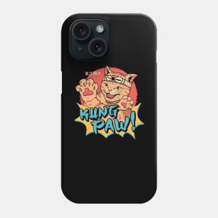 Kung Paw! Phone Case