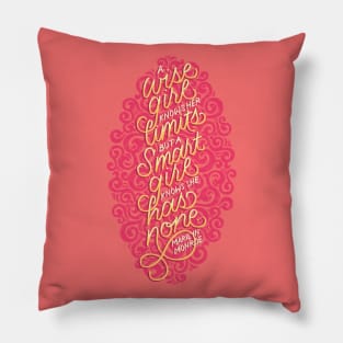 A Wise Girl Knows Her Limits Pillow