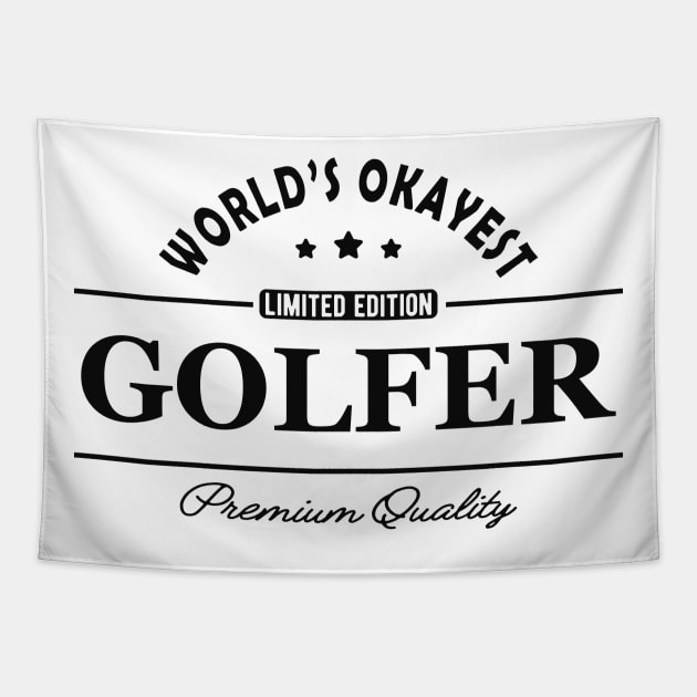 Golfer - World's okayest golfer Tapestry by KC Happy Shop