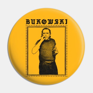 Charles Bukowski / Original Punkstyle Design Pin