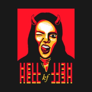 It feels like Hell. T-Shirt