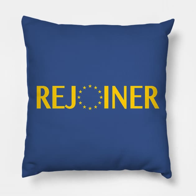 Rejoiner - Lets rejoin the EU after Brexit Pillow by bullshirter