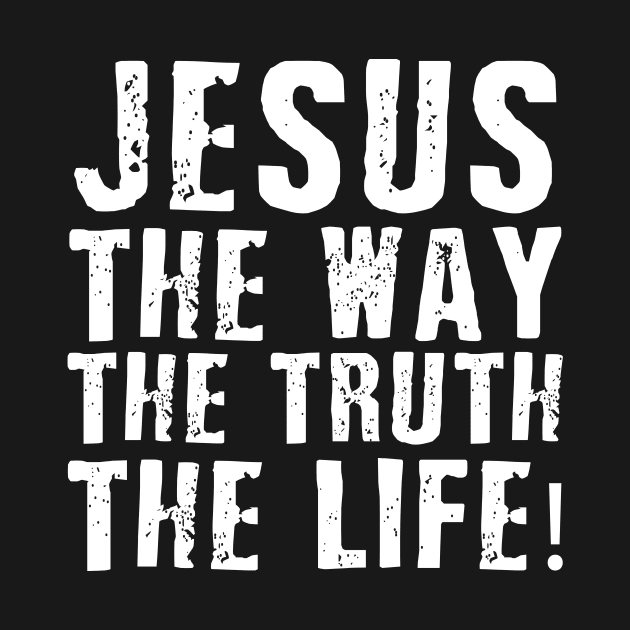 Jesus Way Truth Life John Christian Religious by maelotti22925