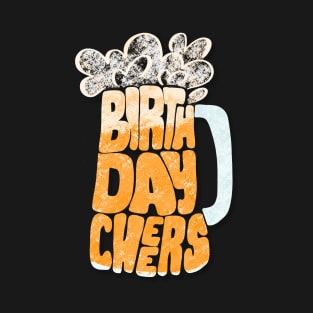 Birthday Cheers Beer Stein T-Shirt