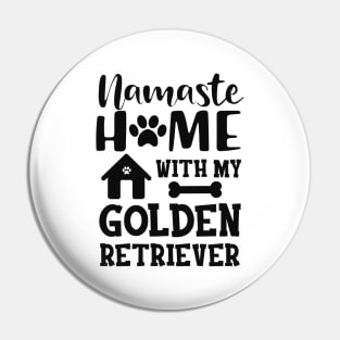 Golden Retriever - Namaste home with golden retriever Pin