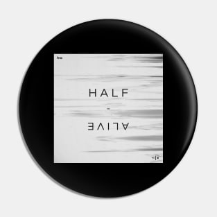 Half Alive Static Shadow logo Pin