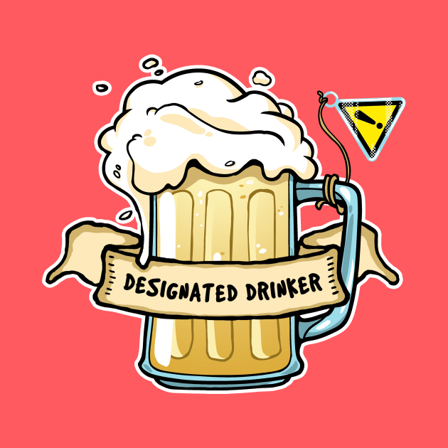 Designated drinker by KinkajouDesign