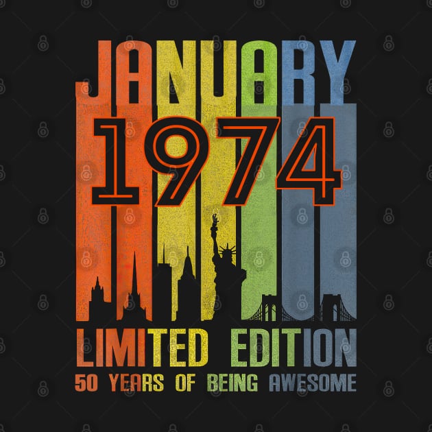 January 1974 50 Years Of Being Awesome Limited Edition by TATTOO project