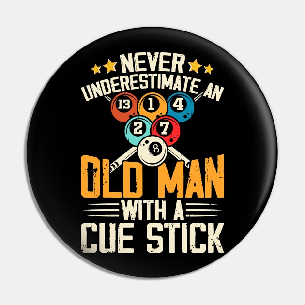 Never Underestimate An Old Man With A Cute Stick T shirt For Women Man Pin by QueenTees