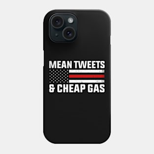 Mean Tweets And Cheap Gas Phone Case