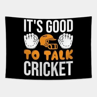 It's Good To Talk Cricket Tapestry