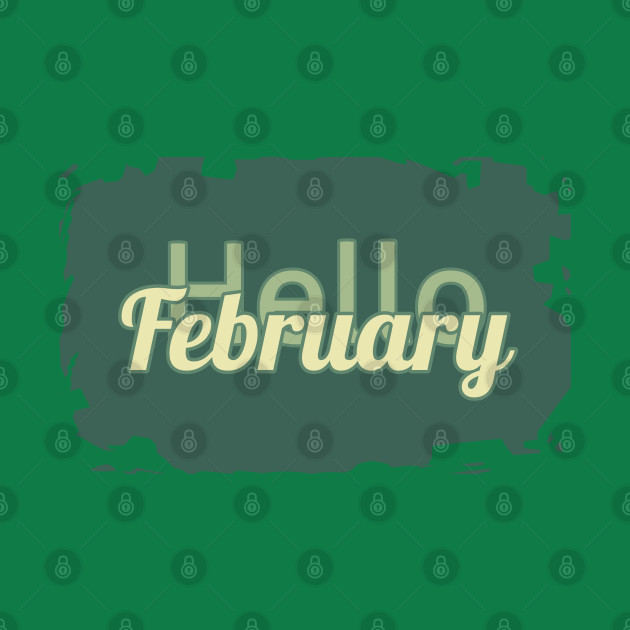 Hello February by Sefiyan