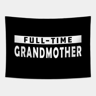 Full-Time Grandmother Tapestry