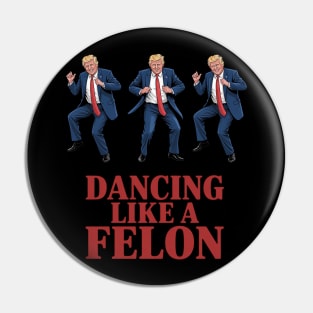 Trump Dance Trump 2025 Pin