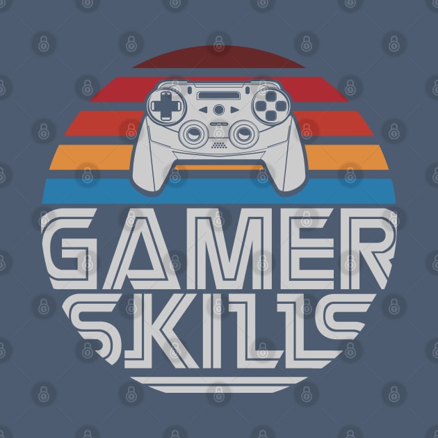 Gamer Skills by Made In Kush