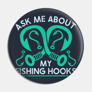 Ask me About Hooks Pin