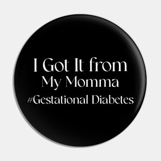 Gestational Diabetes Pin