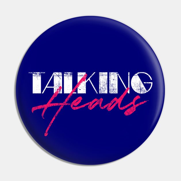 Talking Heads // Retro 80s Style Fan Art Design Talking Heads Pin
