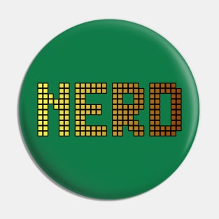 Nerds Funny Quote Pin