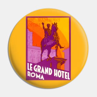 Vintage Travel Poster, Le Grand Hotel Pin