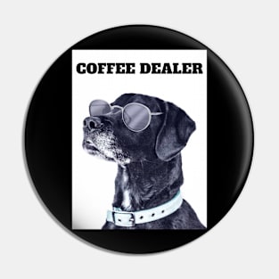 coffee dealer Pin