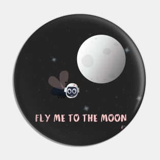 Fly Me to the Moon Pin