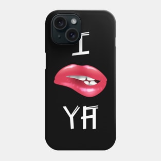 I TOLD YA lips | Challengers ya basic fun Phone Case