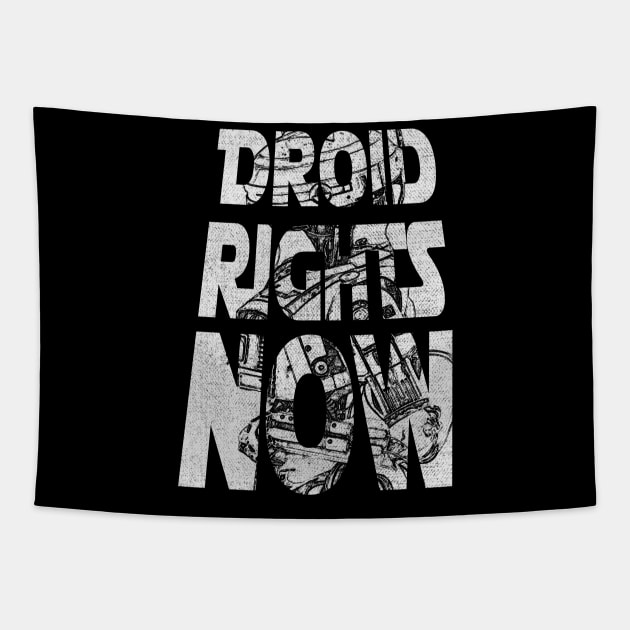 Droid Rights Now! Tapestry by ChasingBlue