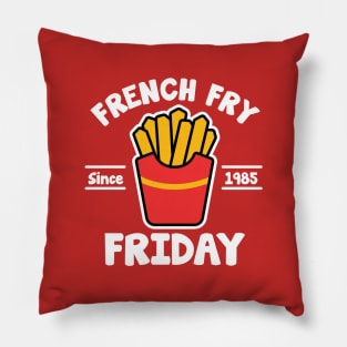 French Fry Friday Pillow