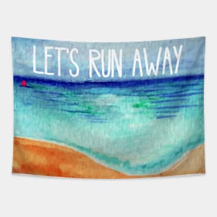 Let's Run Away Tapestry