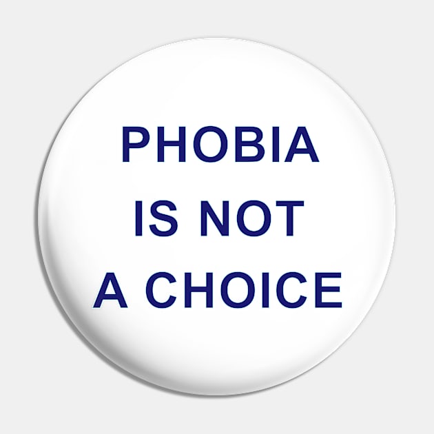 PHOBIA IS NOT A CHOICE Pin by Inner System
