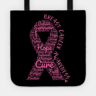 Breast Cancer Awareness Pink Ribbon With Positive Words Tote