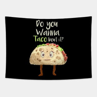 do you wanna taco pixel Tapestry