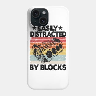 Easily Distracted By Blocks Funny Mechanic Phone Case