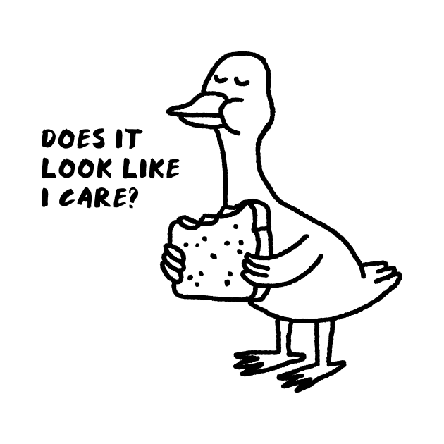 Like I Care? Duck Eats A Sandwich by crazy about