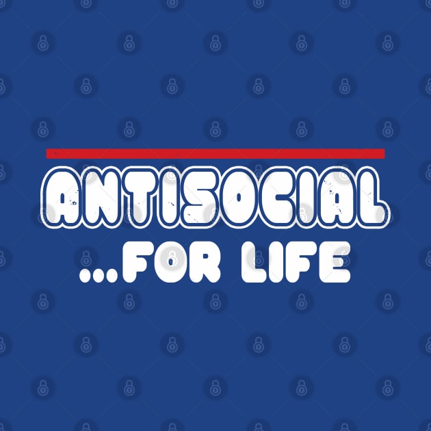 Funny proud Introvert Antisocial Social Distancing Introverted Slogan by BoggsNicolas