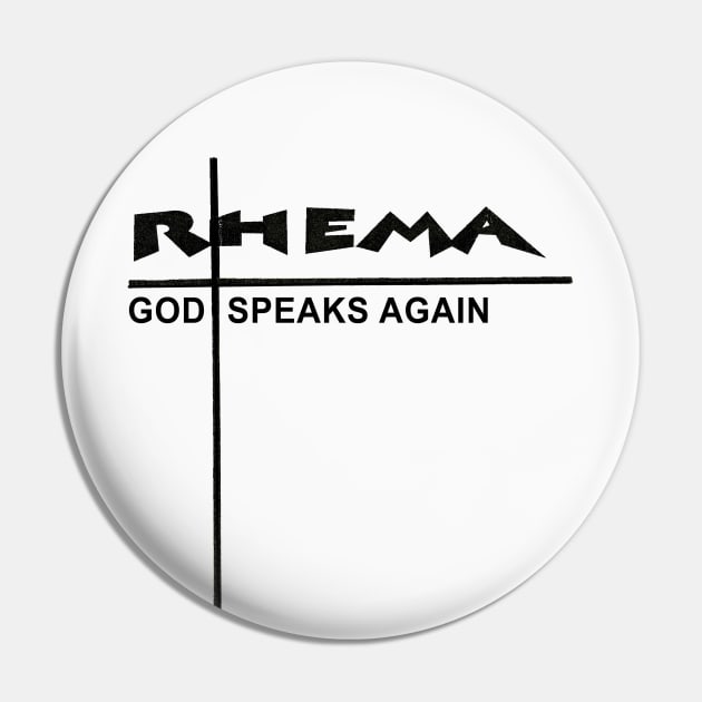 God Speaks Again, Rhema word Pin by The Witness