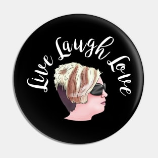 Karen Live Laugh Love Memes - Speak to The Manager Haircut V2 Pin