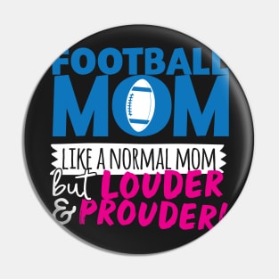 Football Mom Pin