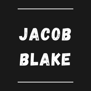 Jacob Blake T-Shirt