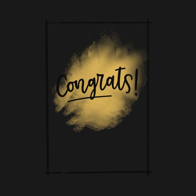 Congrats! by Slletterings