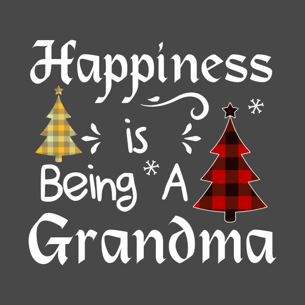 Happiness Is Being A grandma by jobcratee