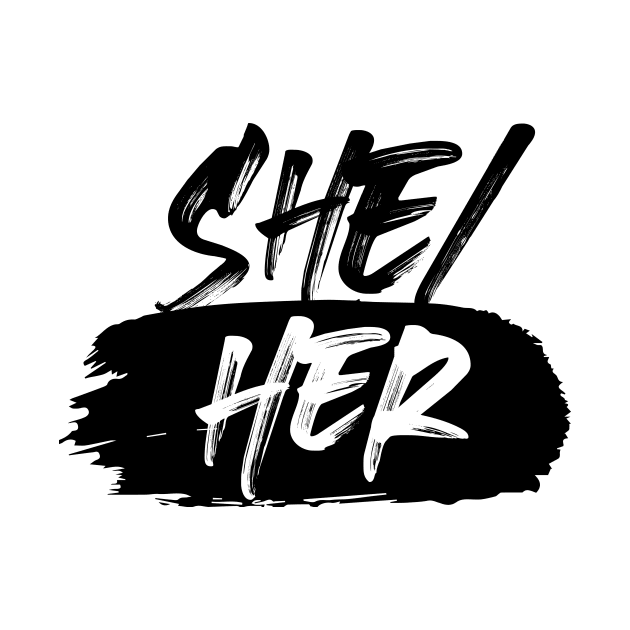 She/her by Sunshine&Revolt