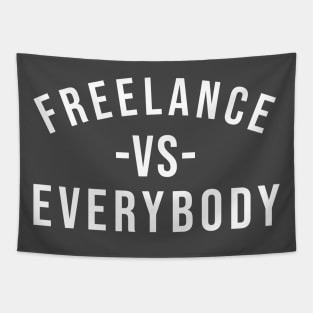 Freelance vs everybody Tapestry