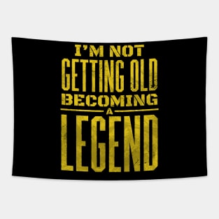 Aging into Legend Tapestry