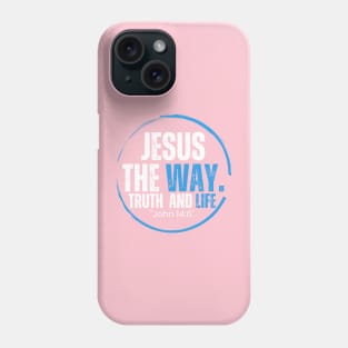 Jesus the way t-shirt Phone Case